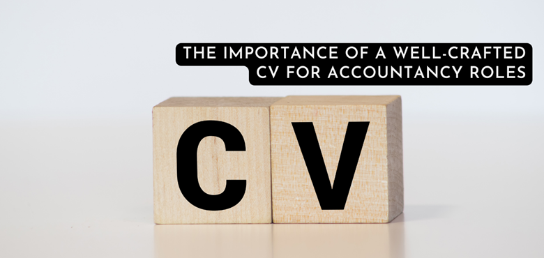 Career Tip: Elevate Your CV for Accountancy Roles Banner Image